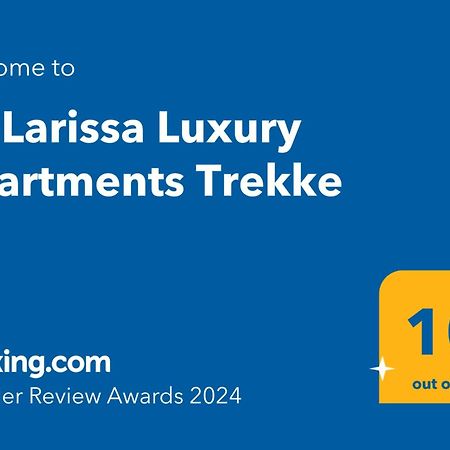La Larissa Luxury Apartments Trekke Exterior foto
